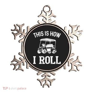 Golf Cart Golfers retro quote This is How I Roll Ornament