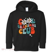 Groovy Cool Grandmas Club Funny Smile Toddler Hoodie thumb 0