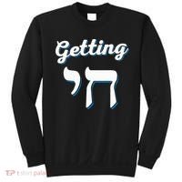 Getting Chai High Funny Jewish Hanukkah Humor  Sweatshirt thumb 0