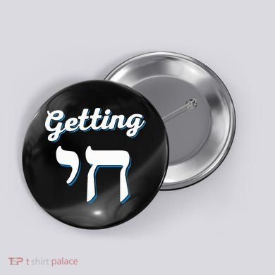 Getting Chai High Funny Jewish Hanukkah Humor  Button