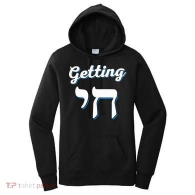 Getting Chai High Funny Jewish Hanukkah Humor  Women's Hoodie