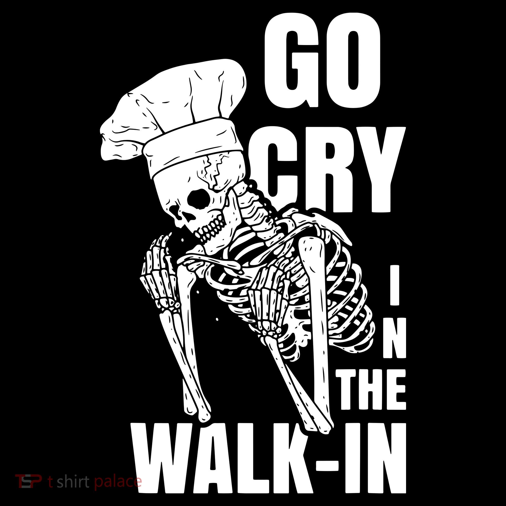 Go Cry In The Walkin Restaurant Kitchen Chef Work Joke Doggie Tank