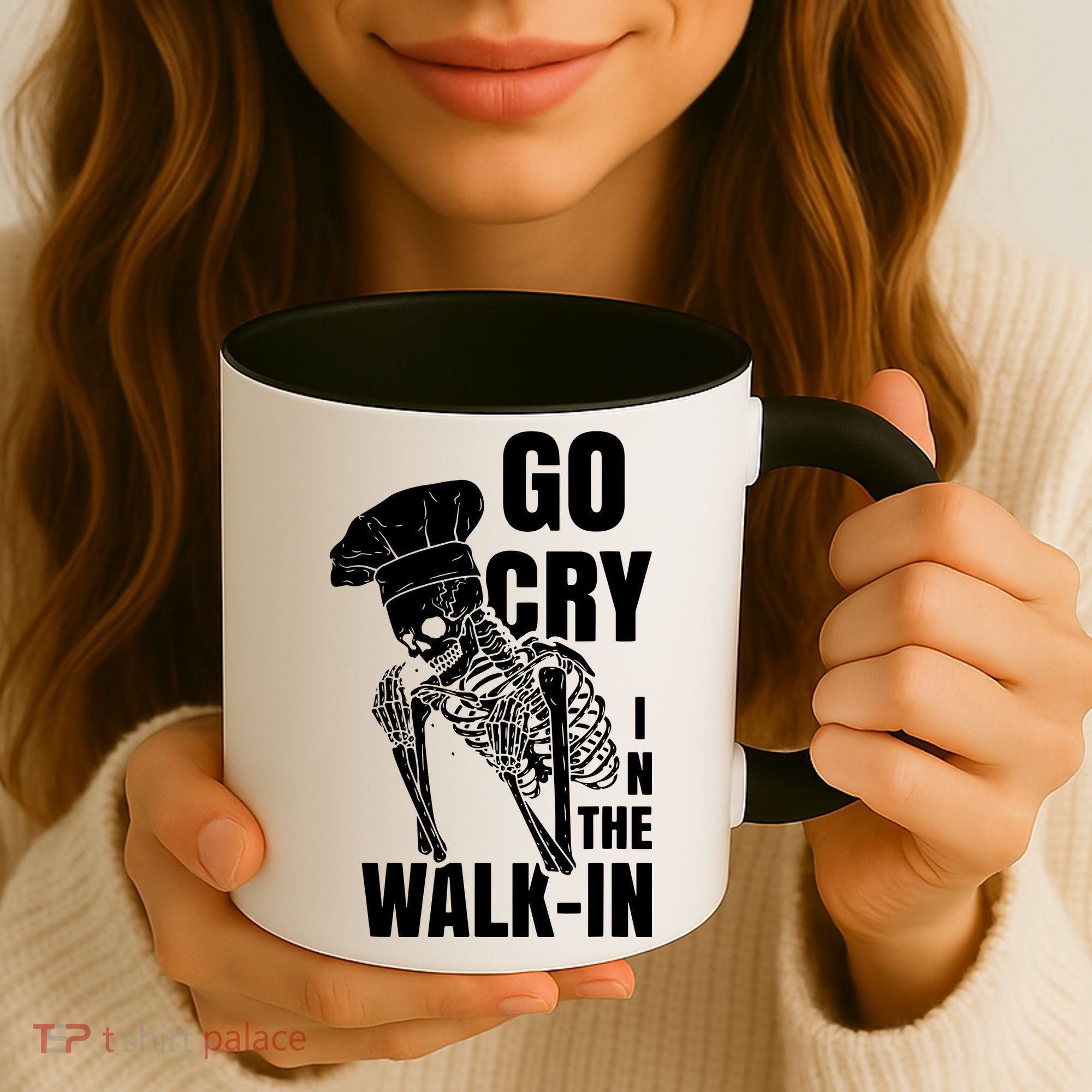 Go Cry In The Walkin Restaurant Kitchen Chef Work Joke Coffee Mug