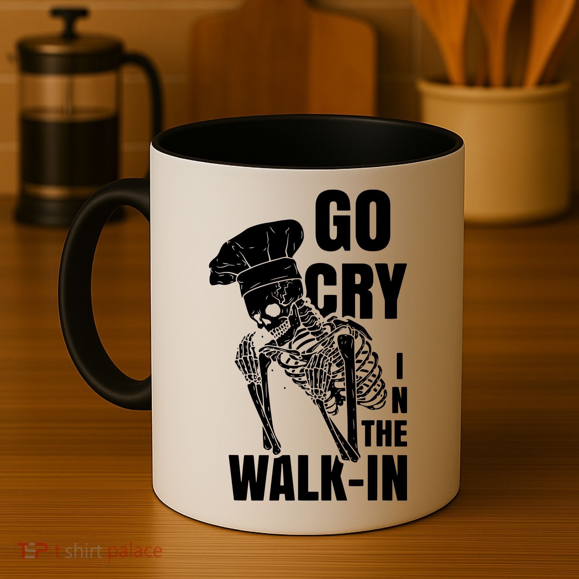 Go Cry In The Walkin Restaurant Kitchen Chef Work Joke Coffee Mug