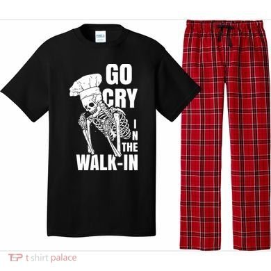 Go Cry In The Walkin Restaurant Kitchen Chef Work Joke Pajama Set