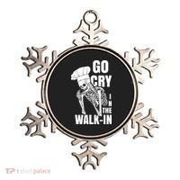 Go Cry In The Walkin Restaurant Kitchen Chef Work Joke Ornament thumb 0