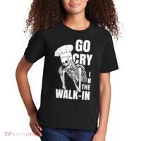 Go Cry In The Walkin Restaurant Kitchen Chef Work Joke Kids T-Shirt thumb 2