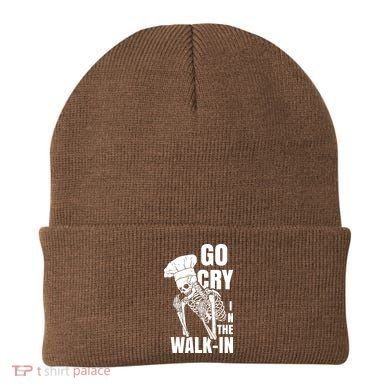 Go Cry In The Walkin Restaurant Kitchen Chef Work Joke Beanie