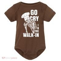 Go Cry In The Walkin Restaurant Kitchen Chef Work Joke Baby Bodysuit thumb 0