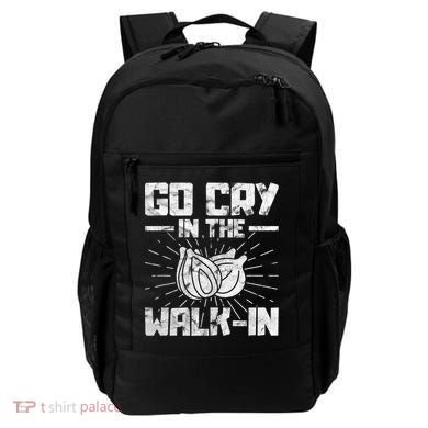 Go Cry In The Walkin Onion Chef Backpack