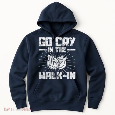 Go Cry In The Walkin Onion Chef Hoodie