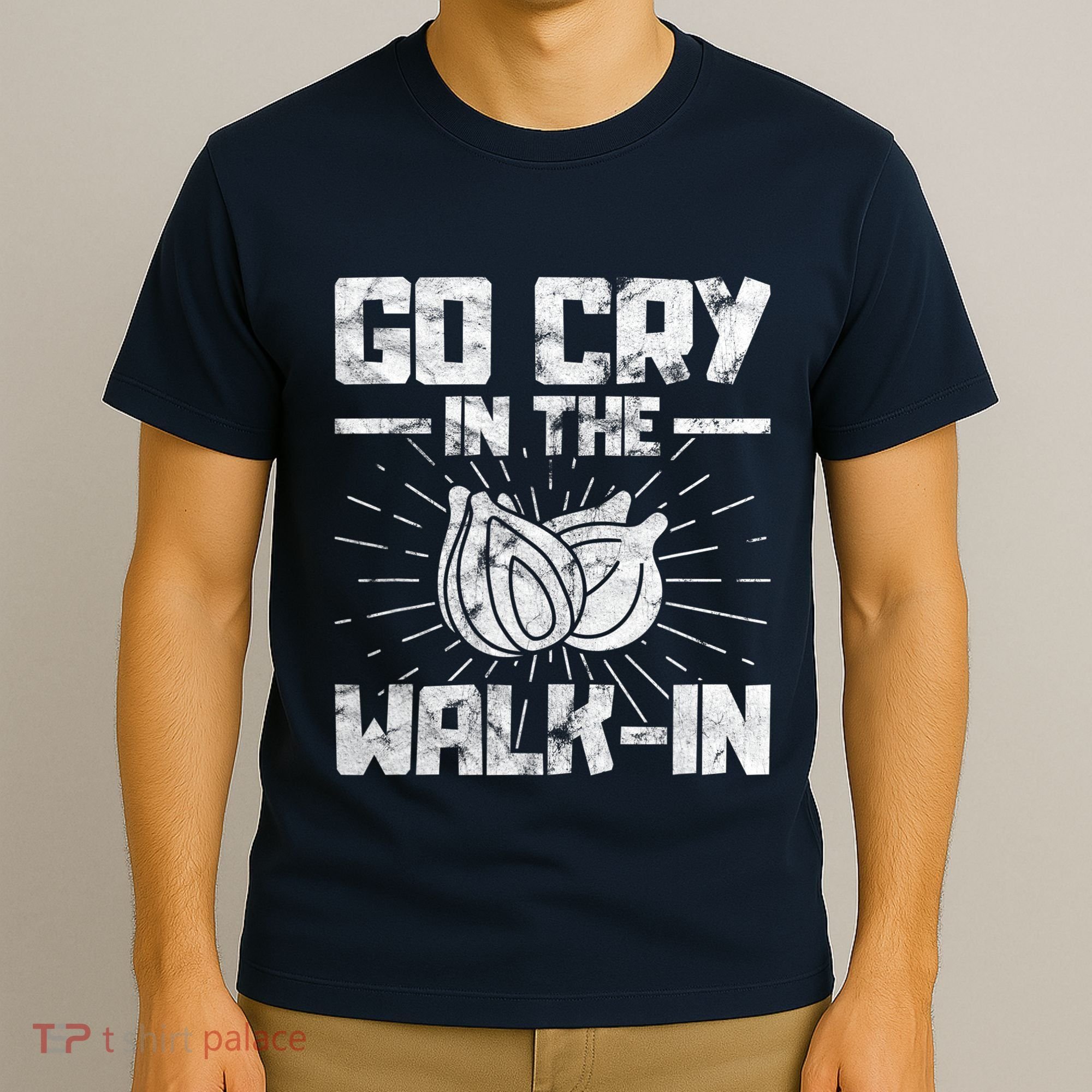 Go Cry In The Walkin Onion Chef T-Shirt