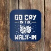 Go Cry In The Walkin Onion Chef Coaster thumb 0