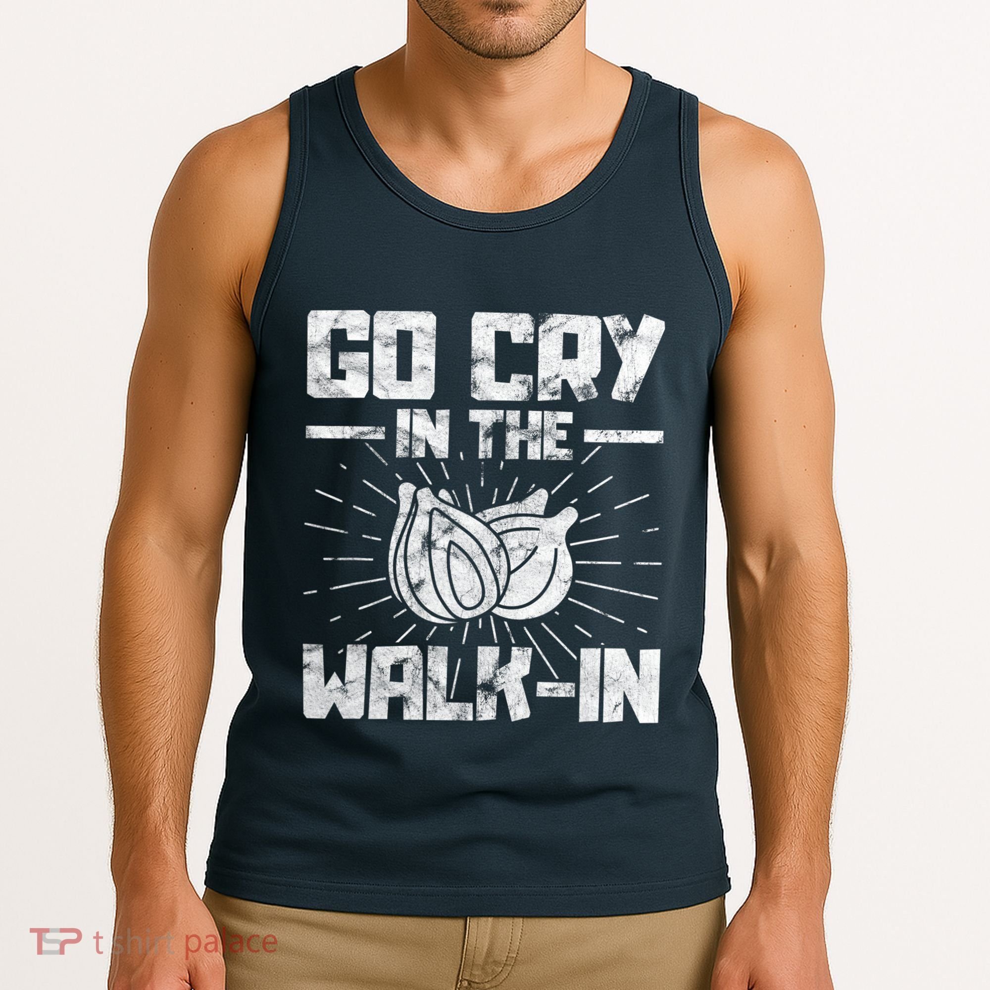 Go Cry In The Walkin Onion Chef Tank Top