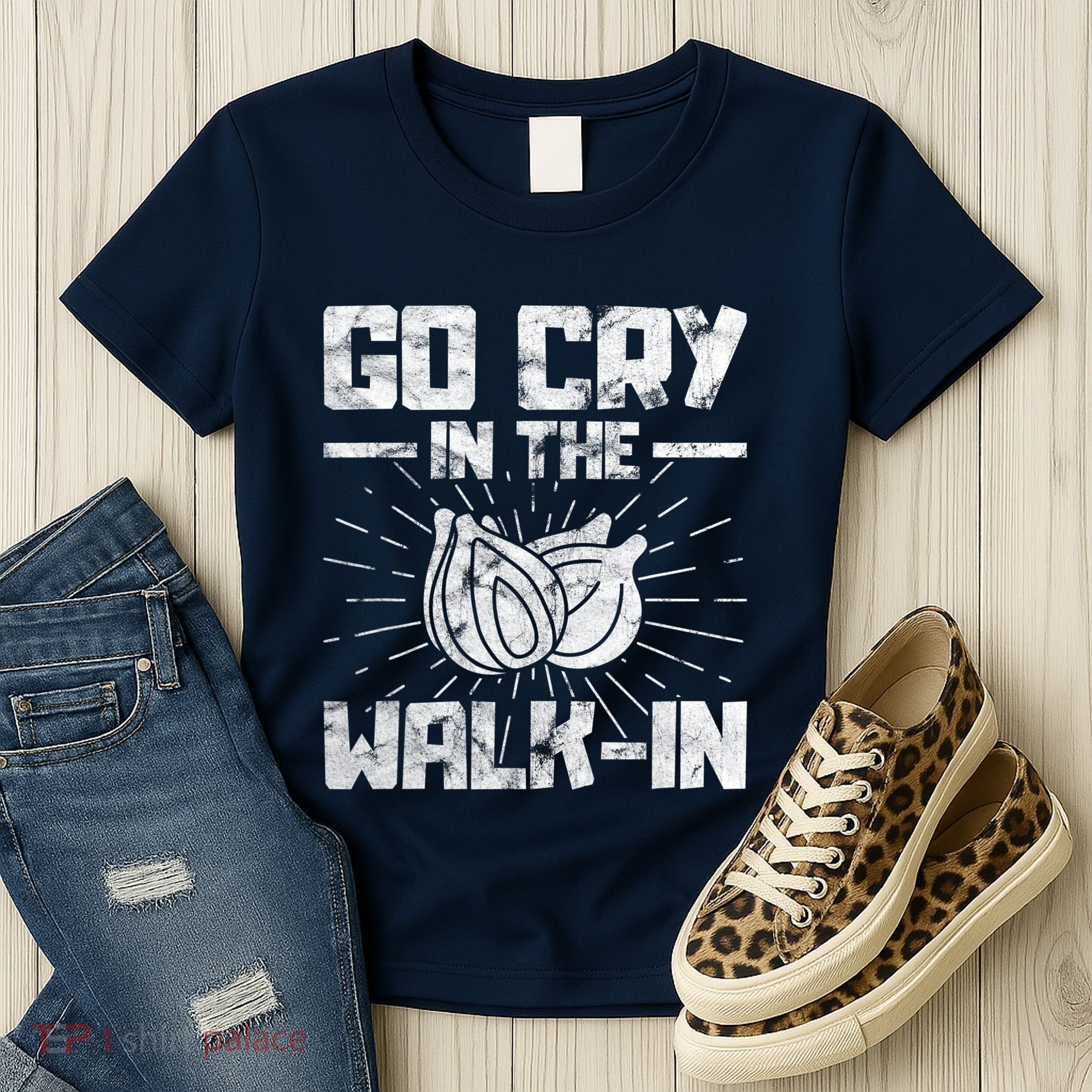 Go Cry In The Walkin Onion Chef Women's T-Shirt