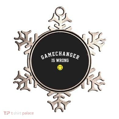 Game Changer Is Wrong Ornament
