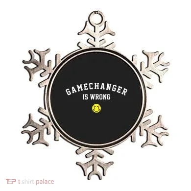Game Changer Is Wrong Ornament