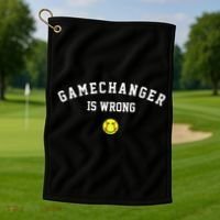 Game Changer Is Wrong Golf Towel thumb 1