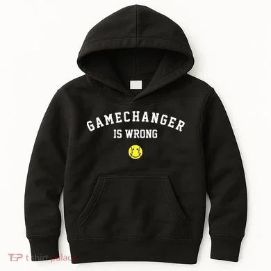 Game Changer Is Wrong Kids Hoodie