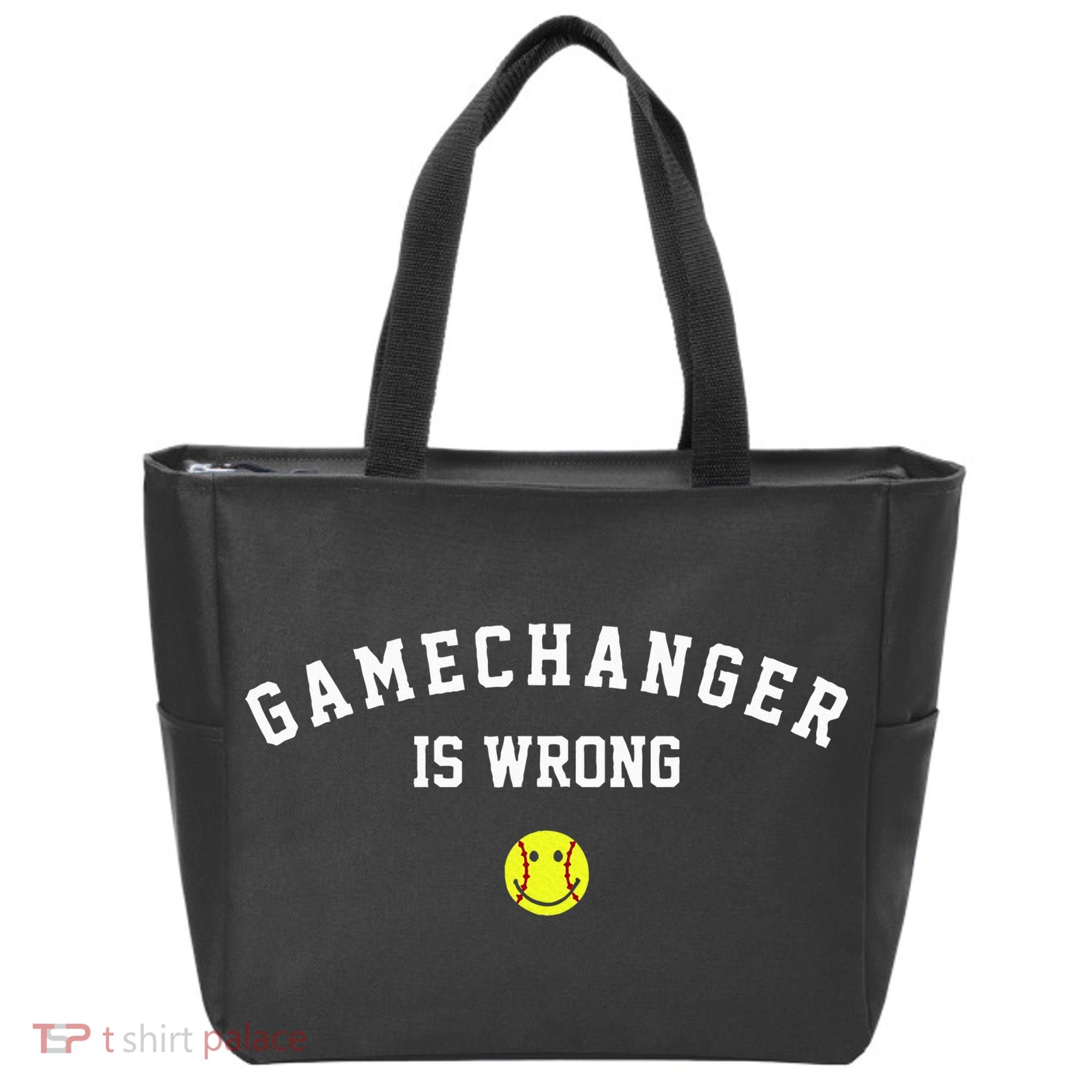 Game Changer Is Wrong Tote Bag