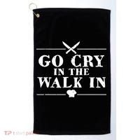 Go Cry In The Walk In Funny Chef Golf Towel thumb 0