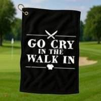 Go Cry In The Walk In Funny Chef Golf Towel thumb 1