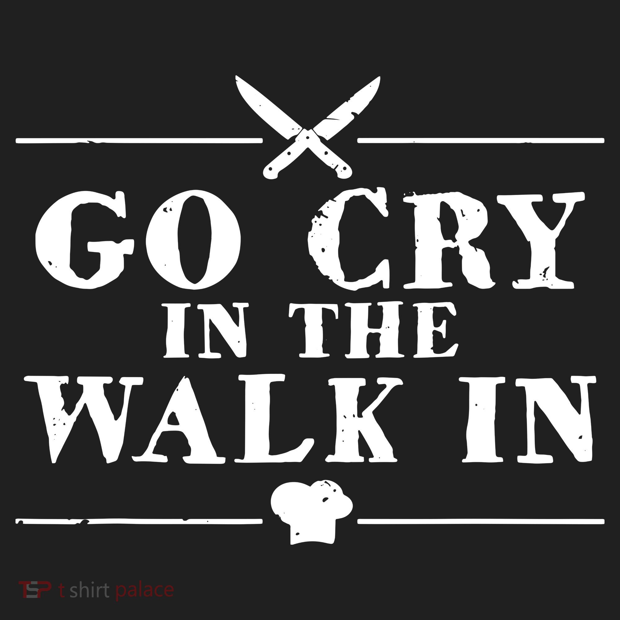 Go Cry In The Walk In Funny Chef Golf Towel