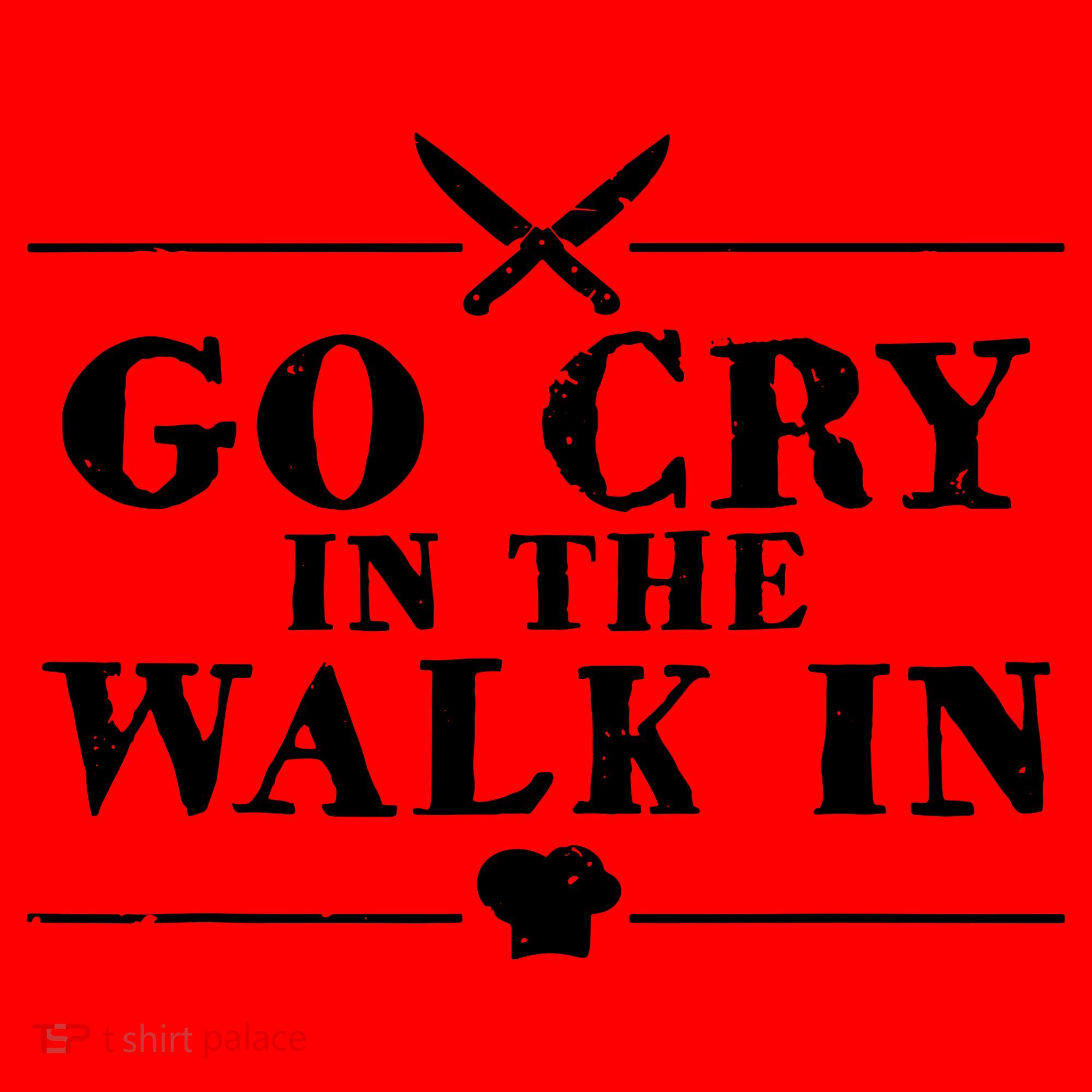 Go Cry In The Walk In Funny Chef Santa Hat