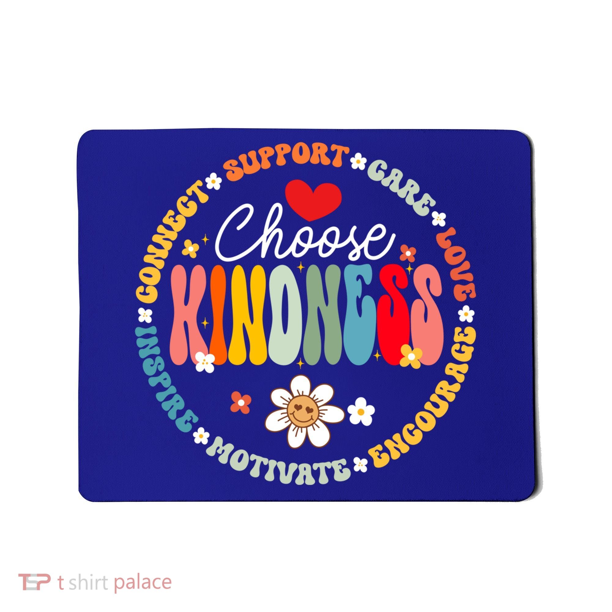 Groovy Choose Kindness Daisy Be Kind Inspirational Gift Mousepad