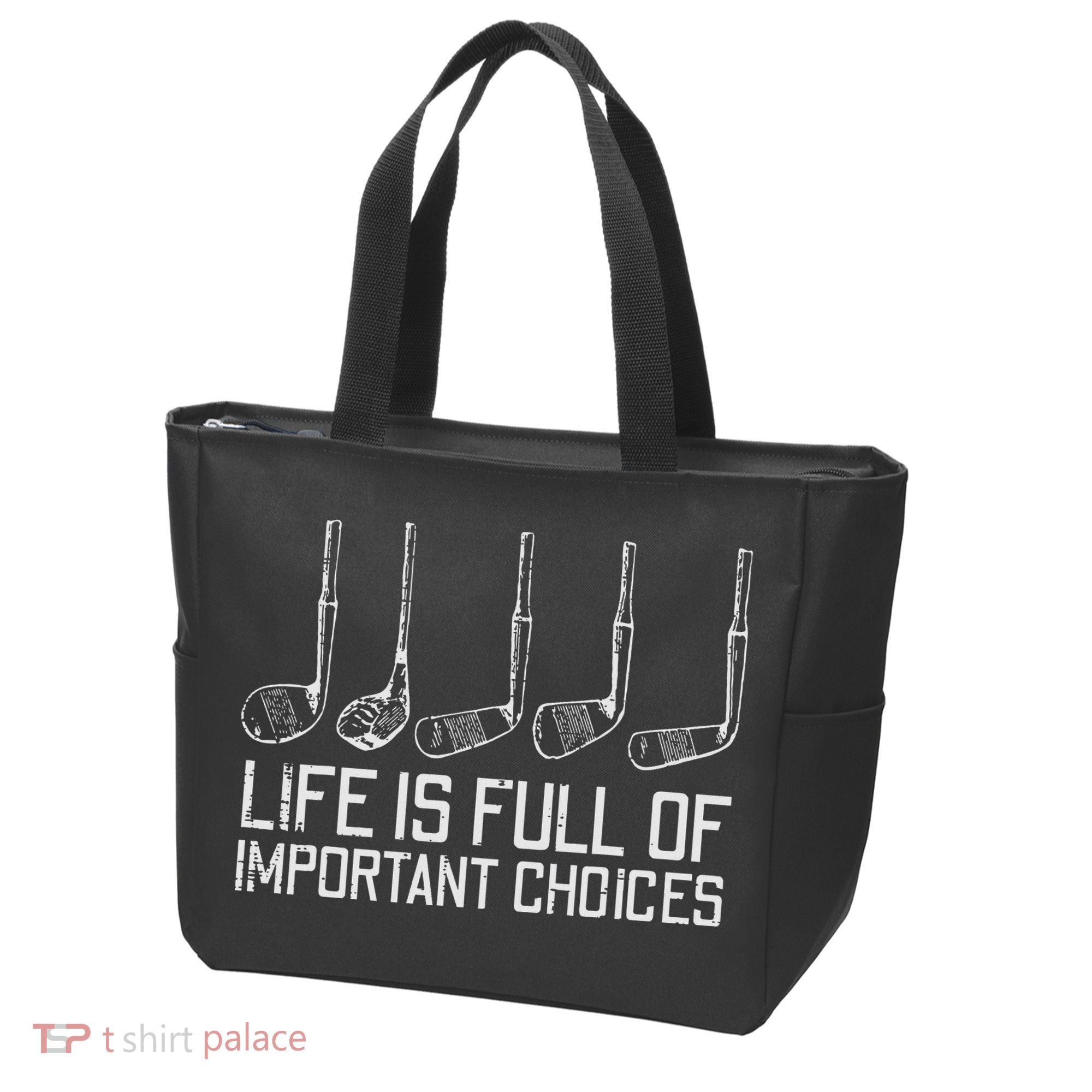 Golf Clubs Life Full Important Choices Funny Golfer Dad Tote Bag