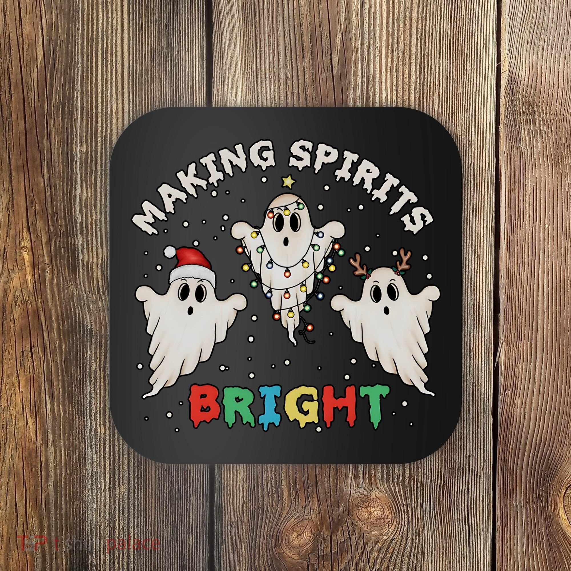 Ghost Christmas Light Scary Funny Boo Making Spirits Bright Coaster