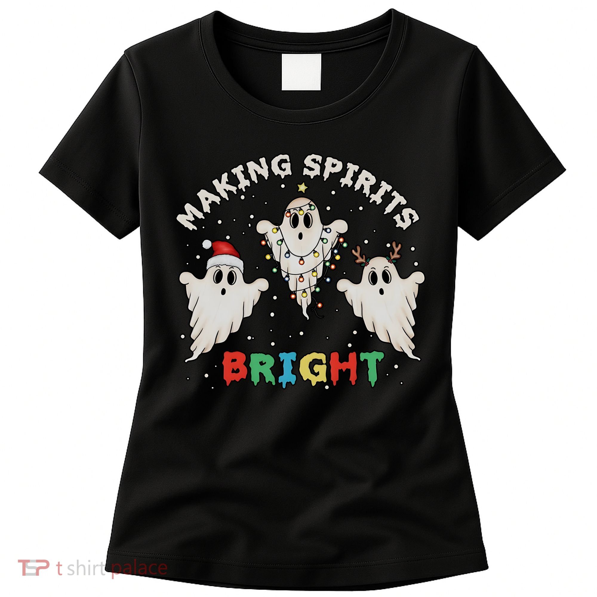 Ghost Christmas Light Scary Funny Boo Making Spirits Bright Women's T-Shirt