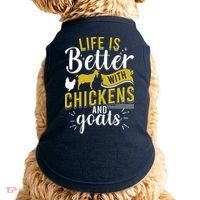 Goats Chickens Life Is Better Funny Farmer Humor Ranch Doggie Tank thumb 0