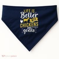 Goats Chickens Life Is Better Funny Farmer Humor Ranch USA-Made Doggie Bandana thumb 0