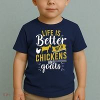 Goats Chickens Life Is Better Funny Farmer Humor Ranch Toddler T-Shirt thumb 2