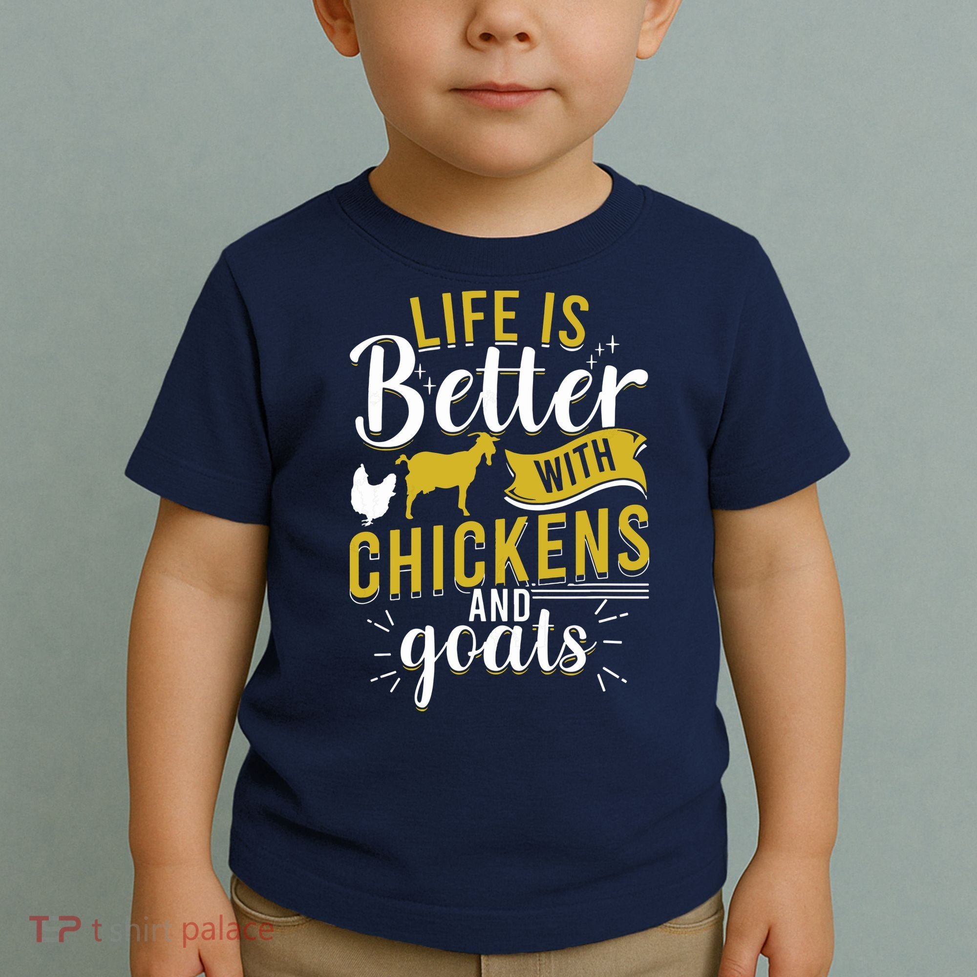 Goats Chickens Life Is Better Funny Farmer Humor Ranch Toddler T-Shirt