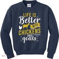 Goats Chickens Life Is Better Funny Farmer Humor Ranch Kids Sweatshirt thumb 0