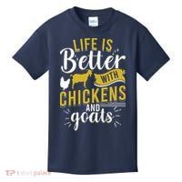 Goats Chickens Life Is Better Funny Farmer Humor Ranch Kids T-Shirt thumb 0