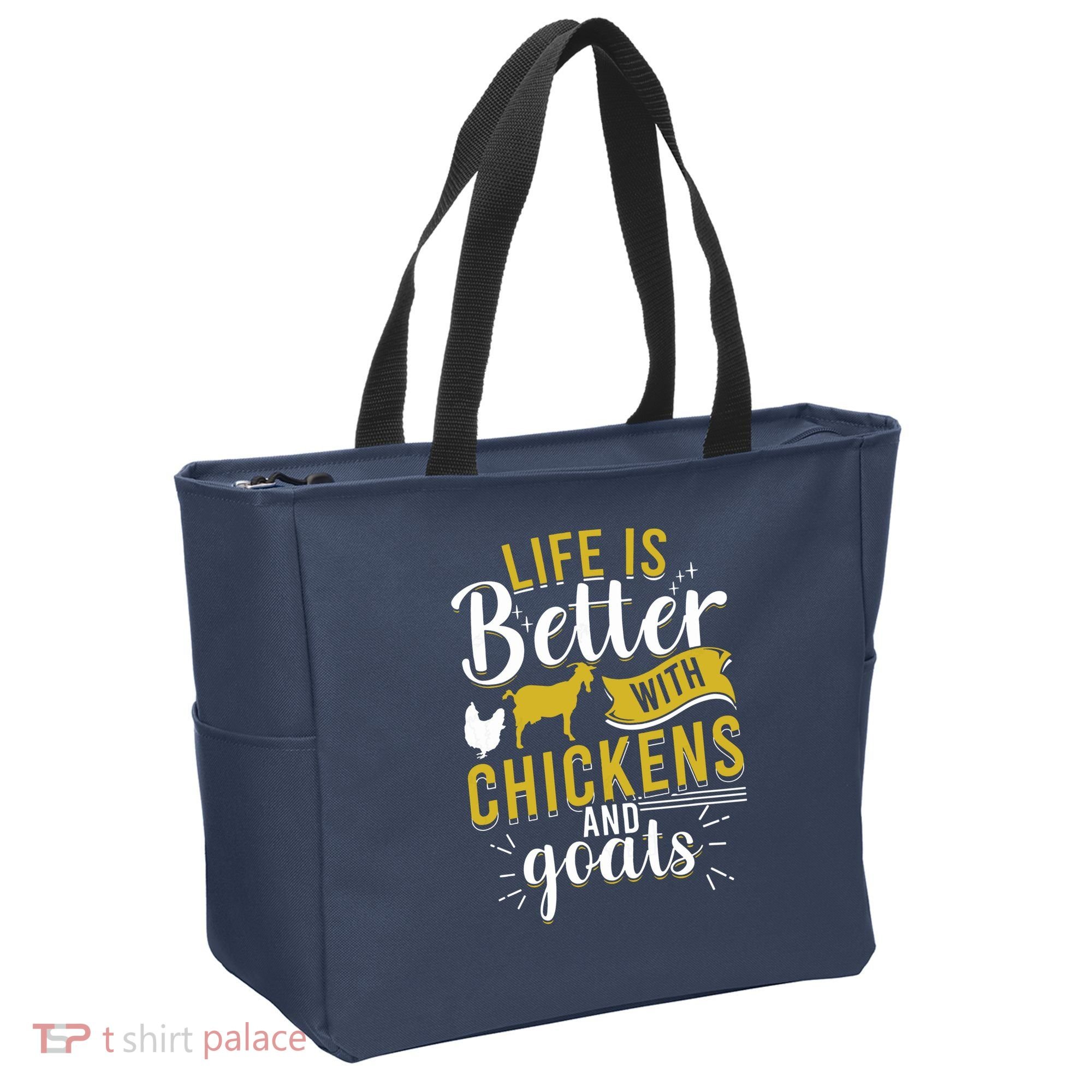 Goats Chickens Life Is Better Funny Farmer Humor Ranch Tote Bag