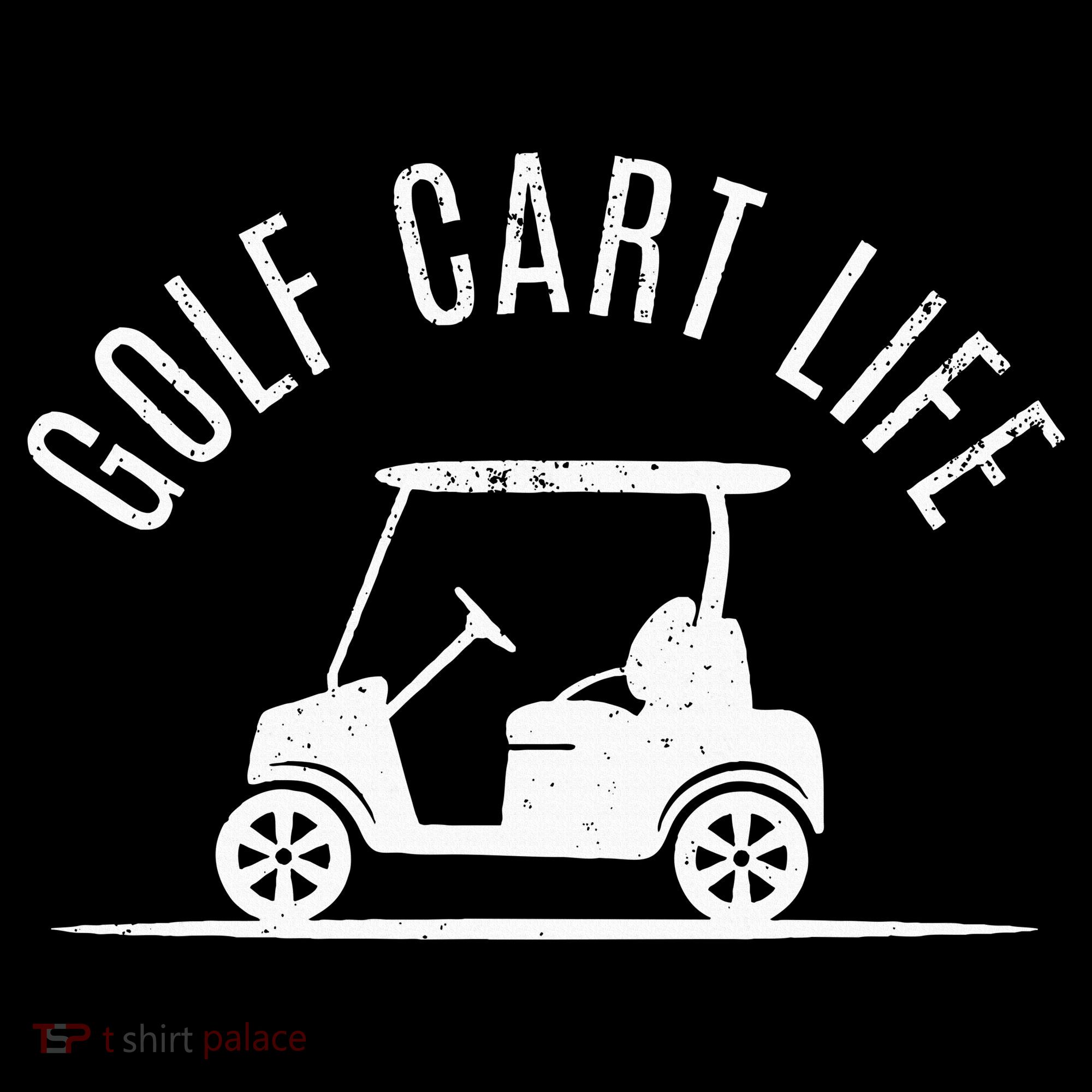 Golf Cart Life Funny Golf Women's T-Shirt