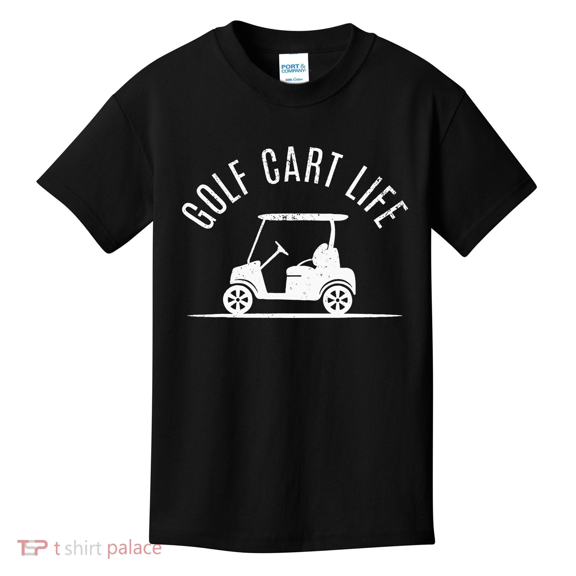 Golf Cart Life Funny Golf Kids T-Shirt
