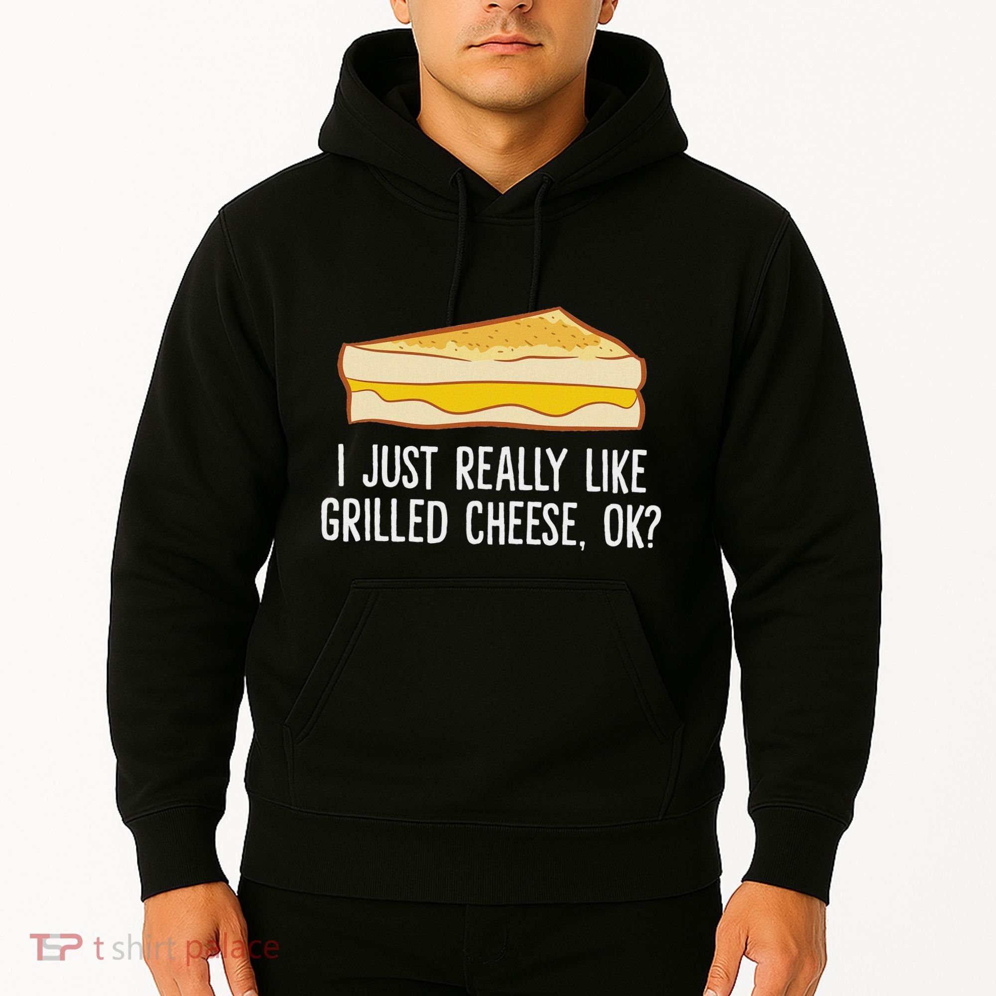 Grilled Cheese Lover I Just Really Like Grilled Cheese Hoodie