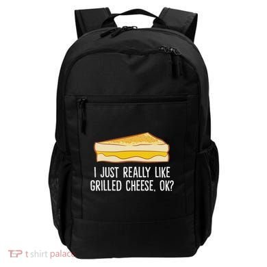 Grilled Cheese Lover I Just Really Like Grilled Cheese Backpack