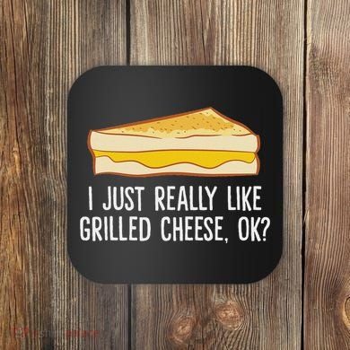 Grilled Cheese Lover I Just Really Like Grilled Cheese Coaster