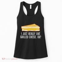Grilled Cheese Lover I Just Really Like Grilled Cheese Women's Tank Top thumb 0