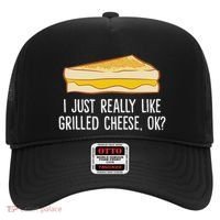 Grilled Cheese Lover I Just Really Like Grilled Cheese Hat thumb 0