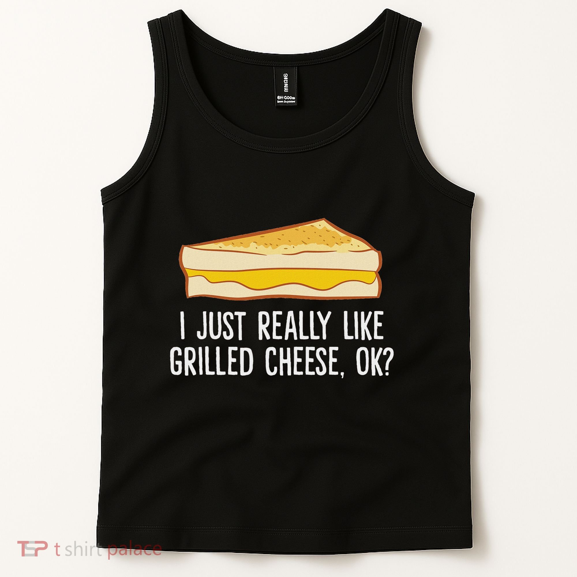 Grilled Cheese Lover I Just Really Like Grilled Cheese Tank Top
