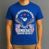God Created Man And Woman Democrats Created The Rest T-Shirt thumb 3