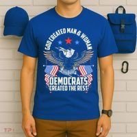 God Created Man And Woman Democrats Created The Rest T-Shirt thumb 6