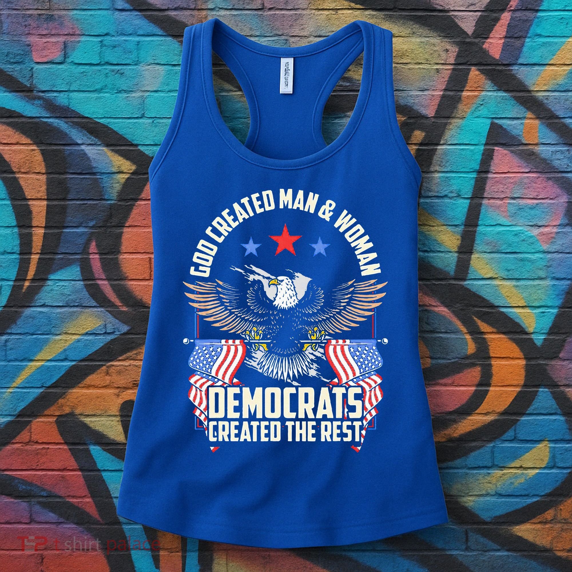 God Created Man And Woman Democrats Created The Rest Women's Tank Top